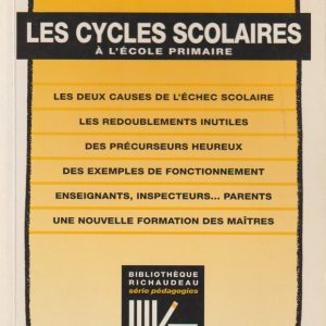 LIVRE - REPÈRES - ÉCOLE - Les cycles scolaires - Gérard Castellani