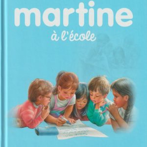 Aventures de Martine (1) - Dix livres + 5 ans