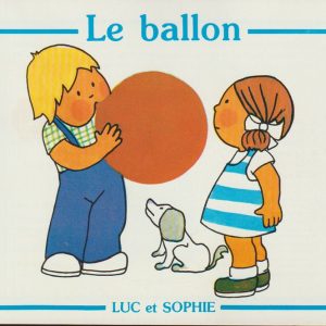 "Luc et Sophie" (1) - Dix livres 3/5 ans