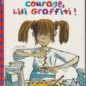 Lili Graffiti (1) - Dix livres + 8 ans